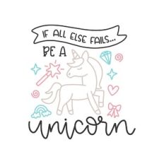 if all else fails...be a unicorn