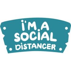i'm a social distancer