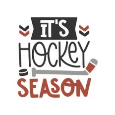 it's hockey season