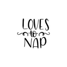loves to nap