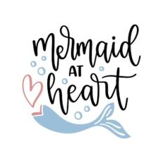 mermaid at heart