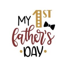 my 1st father's day