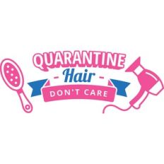 quarantine hair