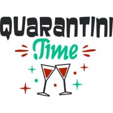 quarantini time