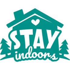 stay indoors