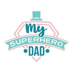 my superhero dad