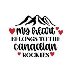 my heart belongs to the canadian rockies