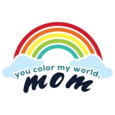 you color my world, mom