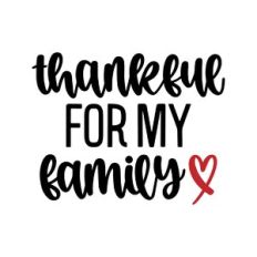 thankful for my family