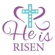 he is risen