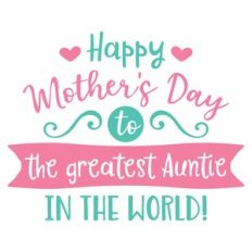 to the greatest auntie