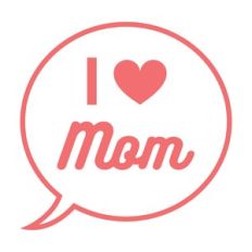 i love mom