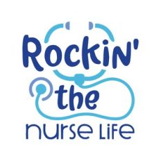 rockin the nurse life
