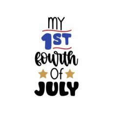 my 1st fourth of july
