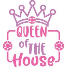 queen of the house