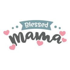 blessed mama