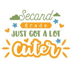2nd grade just got a lot cuter