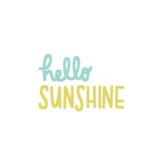 hello sunshine