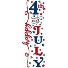 happy 4th of july vertical sign