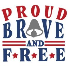 proud brave and free