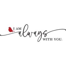 I am always with you