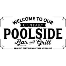 welcome to our poolside bar and grill