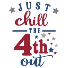 chill the 4th out