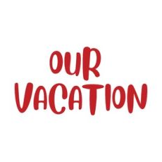 our vacation