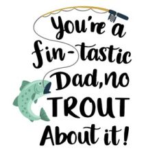 father's day fishing pun