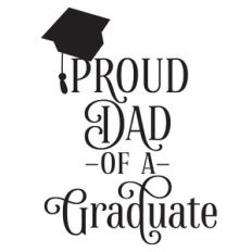 proud dad of a graduate