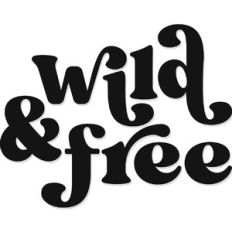 wild and free