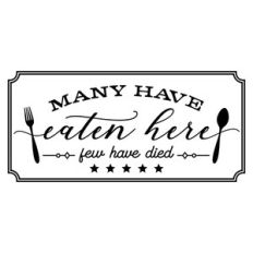 many have eaten here few have died