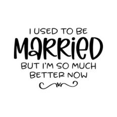 I used to be married