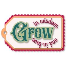 tag grow in wisdom