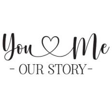 you and me our story heart