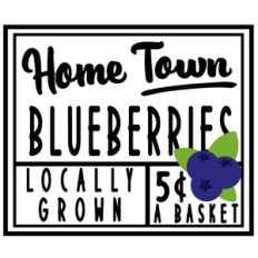 home town blueberries sign