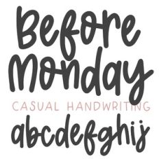 dtc before monday handwriting font