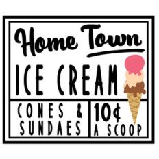 home town ice cream sign