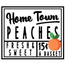 home town peaches sign