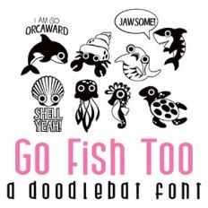 go fish too doodlebat font