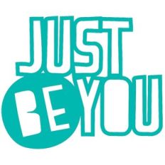just be you