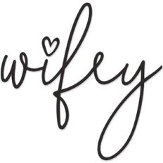 wifey