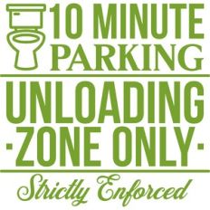 10 minute parking - unloading zone only