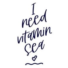 I need of vitamin sea