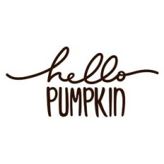 hello pumpkin