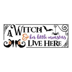 a witch and her little monsters live here