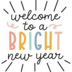 welcome to a bright new year