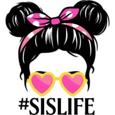 #sis life