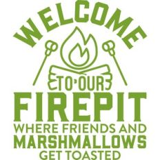 welcome to our firepit