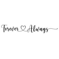 forever and always